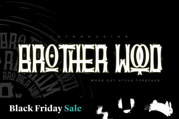 Brother Wood: A Bold and Unique Font for Your Brand