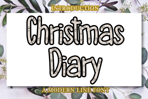 Christmas Diary: A Festive and Bold Font for Your Brand