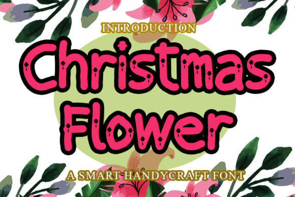 Christmas Flower: A Charming Font for Your Brand