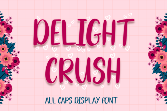 Delight Crush: A Fun, Joyful Display Font for Web Design