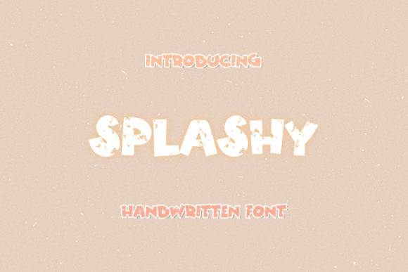 Discover Splashy: The Bold and Quirky Font for Makers