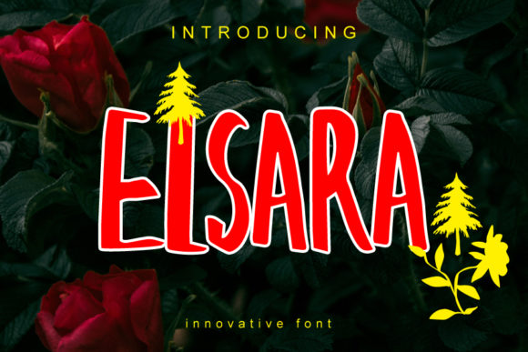 Elsara: A Quirky Display Font for Creative Designs