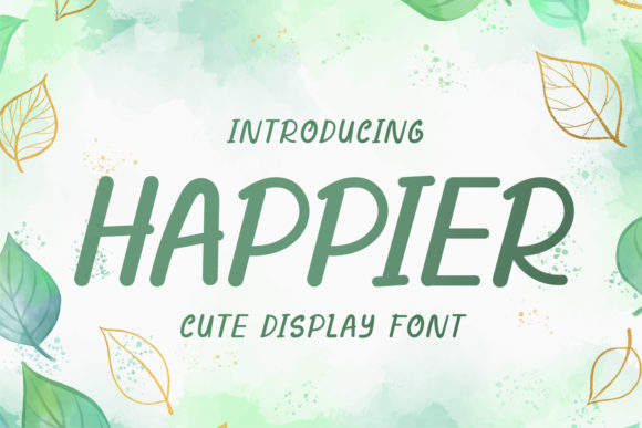 Happier: A Charming Display Font for Creative Web Design