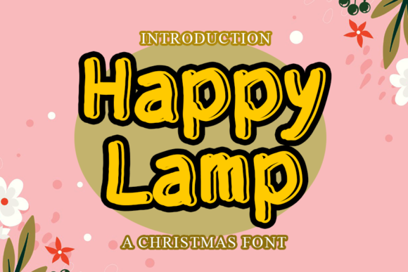 Happy Lamp: A Sweet and Friendly Display Font