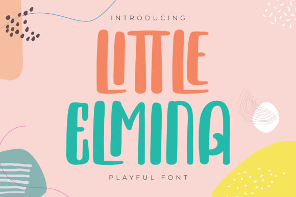Little Elmina: A Playful Display Font for Creative Branding