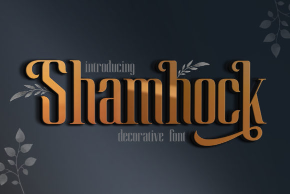 Shamhock: An Elegant and Bold Display Font for Your Projects