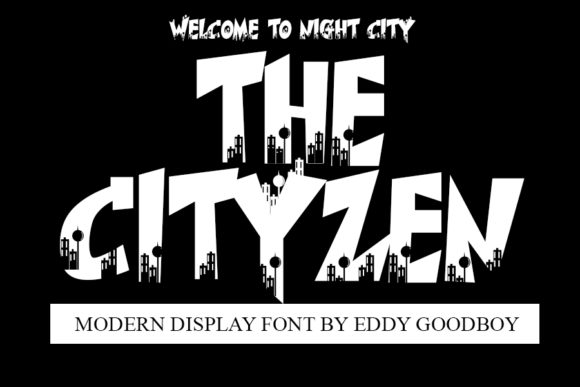 The Cityzen: A Bold and Modern Display Font for Editorial Design